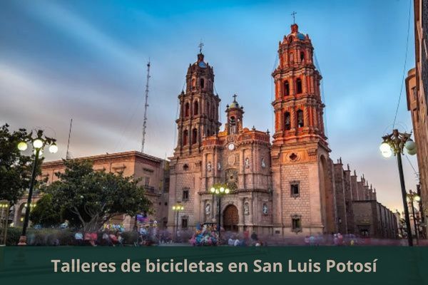 Hay algún taller de bicis cerca de mi ubicación actual ➜ Encuentra un taller de bicicletas en San Luis Potosí San Luis Potosí