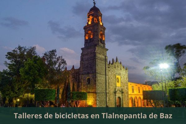 Hay algún taller de bicis cerca de mi ubicación actual ➜ Encuentra un taller de bicicletas en Tlalnepantla Estado de México