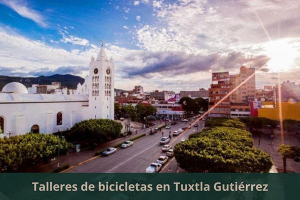 Hay algún taller de bicis cerca de mi ubicación actual ➜ Encuentra un taller de bicicletas en Tuxtla Gutiérrez Chiapas