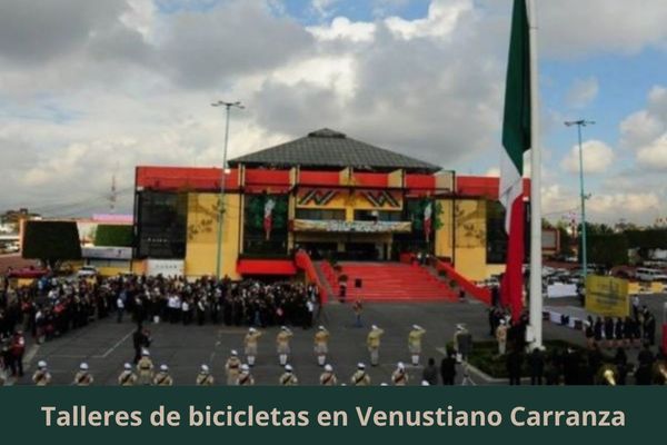 Hay algún taller de bicis cerca de mi ubicación actual ➜ Encuentra un taller de bicicletas en Venustiano Carranza CDMX