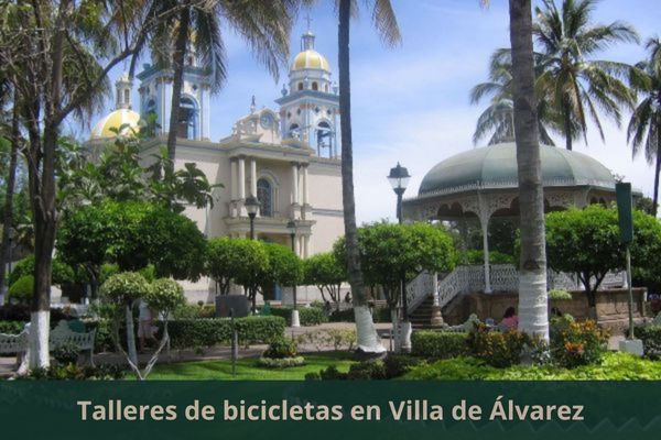 Hay algún taller de bicis cerca de mi ubicación actual ➜ Encuentra un taller de bicicletas en Villa de Álvarez Colima